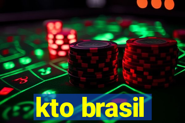 kto brasil